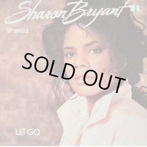 画像: Sharon Bryant - Let Go  12"