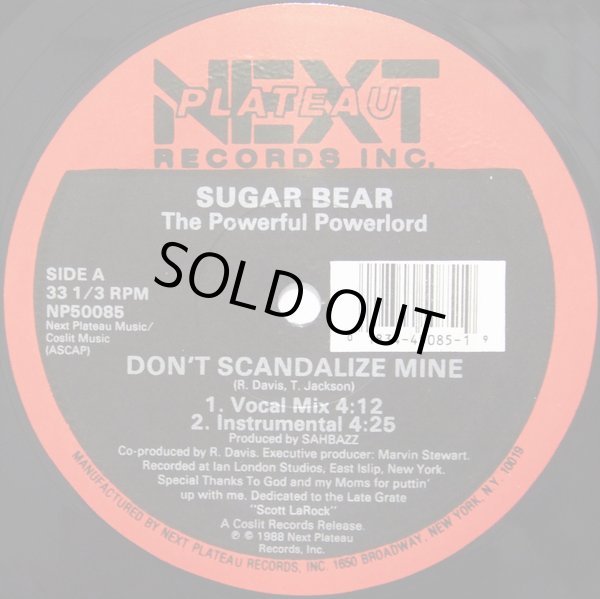 画像1: Sugar Bear - Don't Scandalize Mine/Ready To Penetrate   12" 