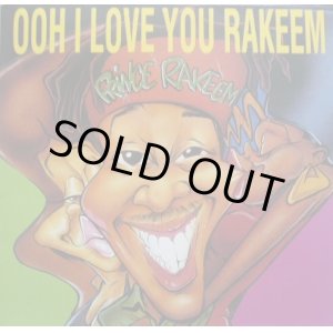 画像: Prince Rakeem - Ooh I Love You Rakeem/Deadly Venoms/Sexcapades  12"  