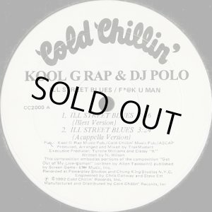 画像: Kool G Rap & DJ Polo - Ill Street Blues/F*@K U Man  12"