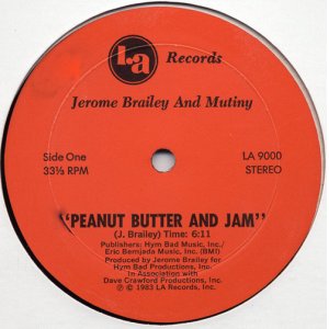 画像: Jerome Brailey And Mutiny - Peanut Butter And Jam 12" 