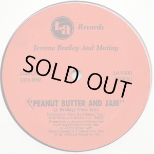 画像: Jerome Brailey And Mutiny - Peanut Butter And Jam 12" 