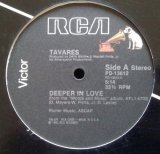 画像: Tavares - Deeper In Love/I Really Miss You Baby  12"