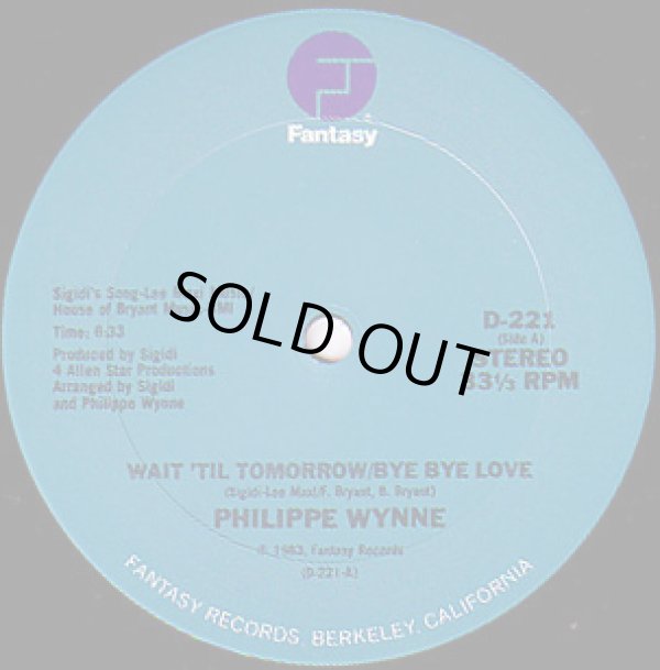 画像1: Philippe Wynne - Wait 'Til Tomorrow/Bye Bye Love  12"  