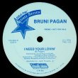 画像2: Bruni Pagan - Follow Me/I Need Your Lovin' 12" 