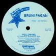 画像1: Bruni Pagan - Follow Me/I Need Your Lovin' 12" 