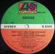 画像2: Bridge - Baby Don't Hold Your Love Back  12"