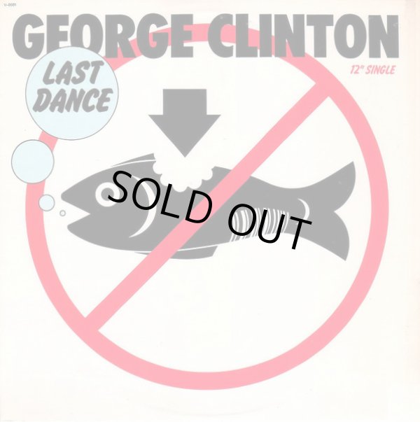 画像1: George Clinton - Last Dance/Get Dressed  12"