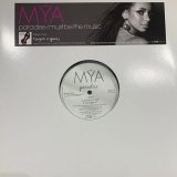 画像: Mya - Paradise/Must Be The Music  12"