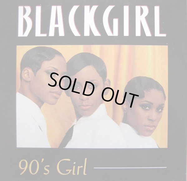 画像1: Blackgirl - 90's Girl  12"