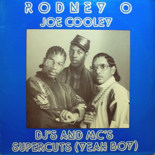 画像1: Rodney O & Joe Cooley‎ - DJ's And MC's/Supercuts (Yeah Boy)  12"