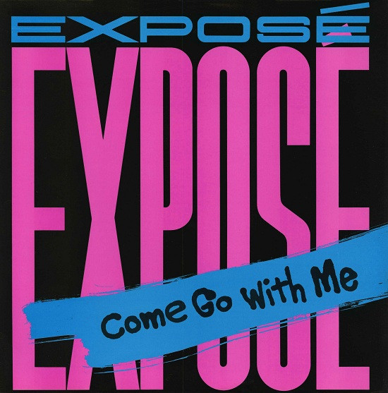 画像1: Exposé - Come Go With Me   12"