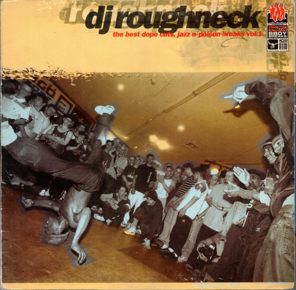 画像1: DJ Roughneck (Strictly B-Boy Breaks #02) - The Best Dope Cuts, Jazz N' Poison Breaks Vol.1  LP