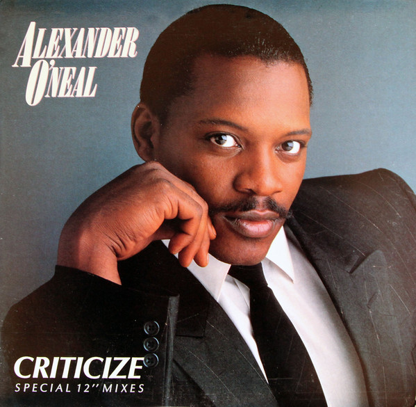 画像1: Alexander O'Neal - Criticize (7Vers！) 12"